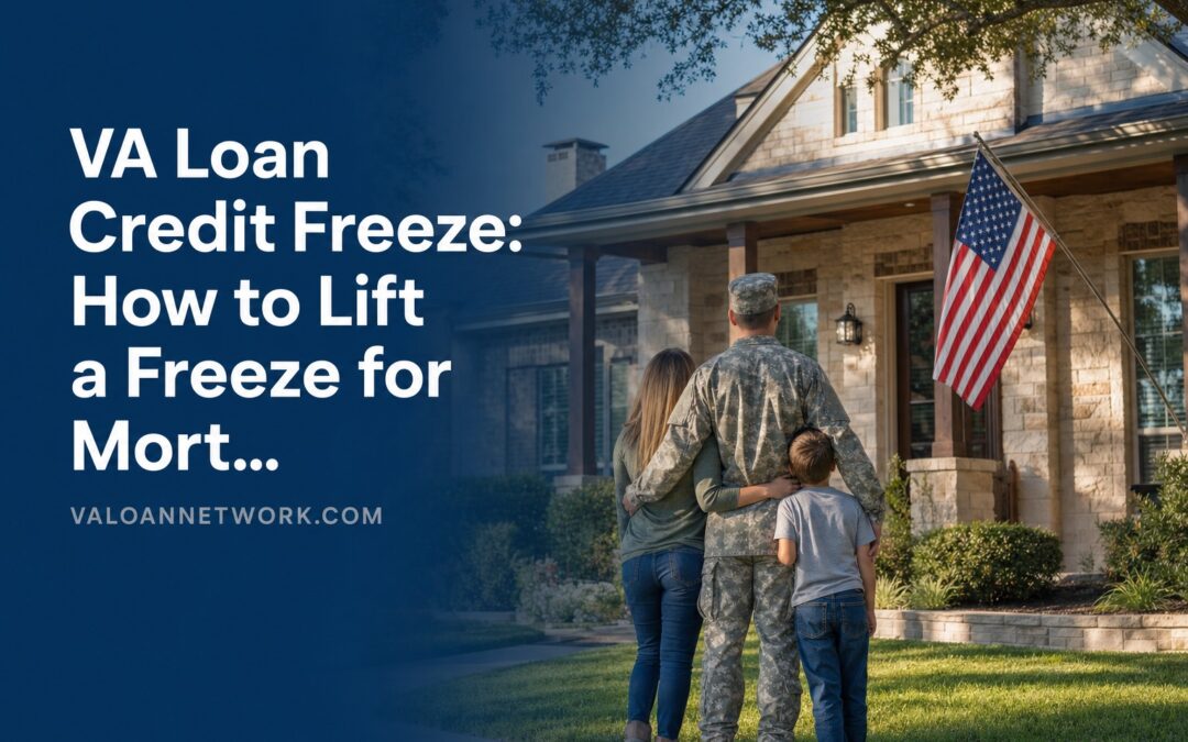 How to Unfreeze Your Credit for a VA Loan