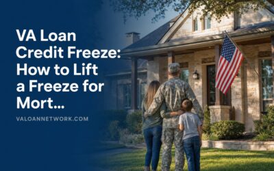 VA Loan Credit Freeze: How to Lift a Freeze for Mortgage Underwriting