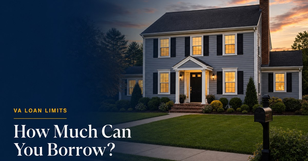 How Much Can You Borrow With a VA Loan?
