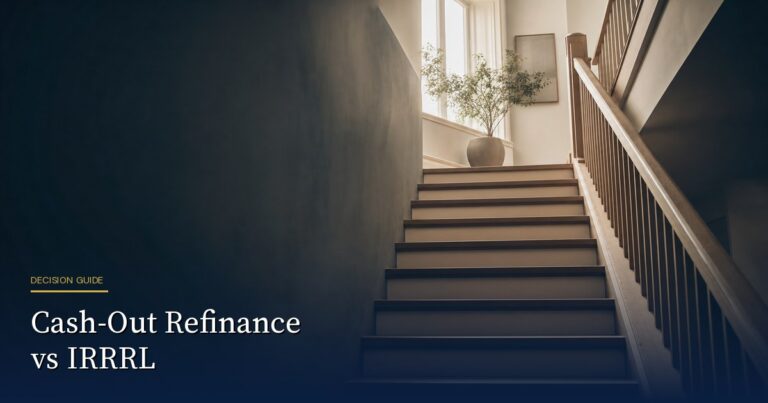 VA IRRRL vs. Cash-Out Refinance: Which One Is Better for You?