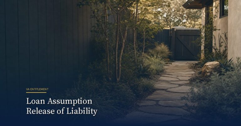 VA Loan Assumption Release of Liability: What Sellers Need Before They Hand Over the Loan